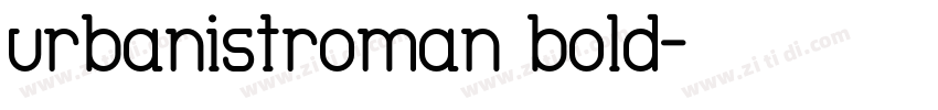 urbanistroman bold字体转换